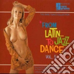 From Latin To Jazz Dance Vol.5 cd