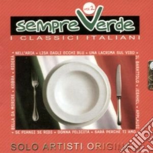 Artisti Vari - Sempre Verdi 2 cd musicale di ARTISTI VARI