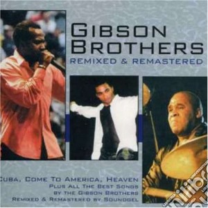 Gibson Brothers (The) - The Gibson Brothers cd musicale di GIBSON BROTHERS