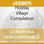 Holiday Village Compilation cd musicale di Hitland