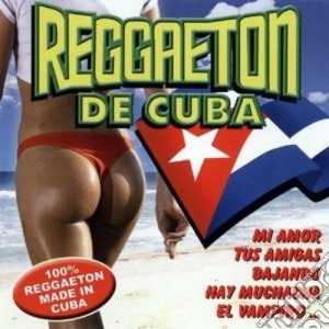 Reggaeton De Cuba cd musicale di ARTISTI VARI