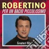 Robertino - Per Un Bacio Piccolissimo cd