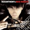 Rex Anthony - War Robots cd