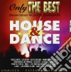 Only The Best - House & Dance cd