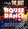 Only The Best - House & Dance Vol.2 cd