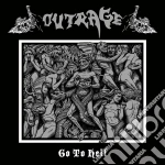 Outrage - Go To Hell cd