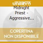 Midnight Priest - Aggressive Hauntings cd