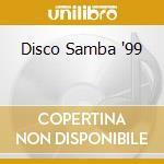 Disco Samba '99 cd