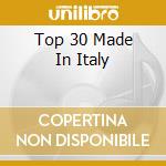 Top 30 Made In Italy cd