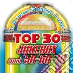 Top 30 Juke-box (anni 50-60-70) (2 Cd) cd