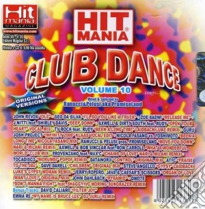 Hit Mania Club Dance 10 cd musicale di ARTISTI VARI