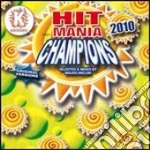 Hit Mania Champions 2010 / Various cd