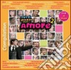 Tutti Pazzi Per Amore 2 / Various (2 Cd) cd