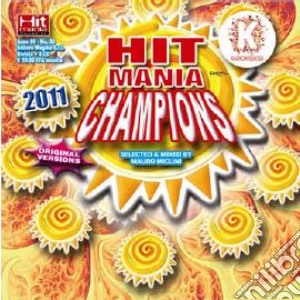 HIT MANIA CHAMPIONS 2011 (Special Edition 4 CD) cd musicale di AA. VV.