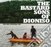 Bastard Sons Of Dioniso (The) - Per Non Fermarsi Mai cd