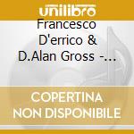 Francesco D'errico & D.Alan Gross - Le Mille E Una Notte cd