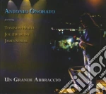 Antonio Onorato - Un Grande Abbraccio cd