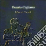Fausto Cigliano - L'oro Di Napoli cd