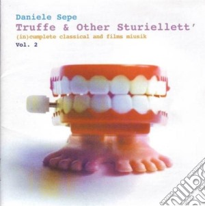 Daniele Sepe - Truffe & Other Sturiellet 2 cd musicale di SEPE DANIELE