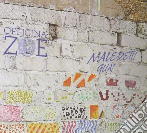 Officina Zoe' - Maledetti Guai cd musicale di OFFICINA ZOE'