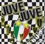 Juve Juve / Various cd
