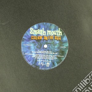 (LP Vinile) Smash Mouth - Walkin' On The Sun lp vinile di Smash Mouth