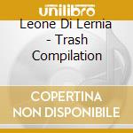 Leone Di Lernia - Trash Compilation cd