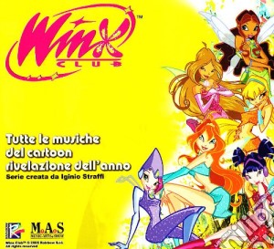 Winx Club - Tutte le Musiche cd musicale di ARTISTI VARI