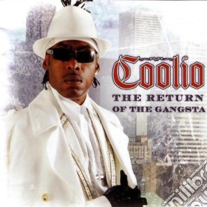 Coolio - The Return Of The Gangsta cd musicale di COOLIO