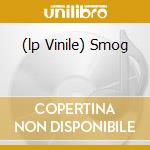(lp Vinile) Smog cd