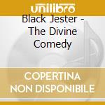 Black Jester - The Divine Comedy cd
