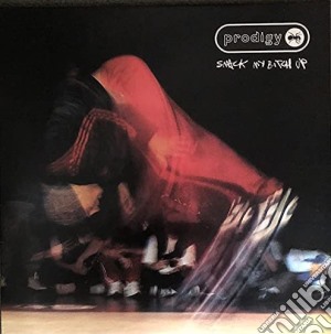 (LP Vinile) Prodigy (The) - Smack My Bitch Up lp vinile