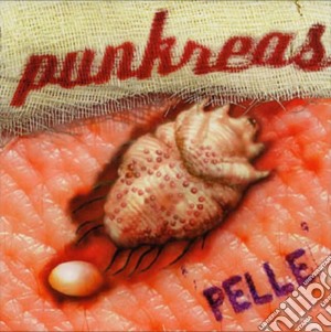 (LP Vinile) Punkreas - Pelle (180G Vinile Rosso Translucido) (Rsd 2020) lp vinile