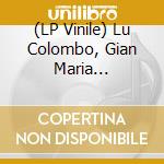 (LP Vinile) Lu Colombo, Gian Maria Bragantini - Maracaibo (Yellow Vinyl) (Rsd 2023) lp vinile
