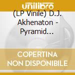 (LP Vinile) D.J. Akhenaton - Pyramid (Ricchini Domenico) lp vinile
