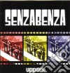 Senzabenza - Uppers cd musicale di SENZABENZA