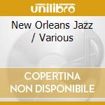 New Orleans Jazz / Various cd musicale
