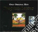 Tropico Latino - Only Original Hits (2 Cd) cd