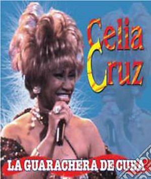 Celia Cruz - La Guarachera De Cuba cd musicale di CRUZ CELIA
