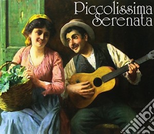 Piccolissima Serenata / Various cd musicale di ARTISTI VARI