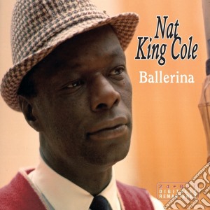 Nat King Cole - Ballerina cd musicale di COLE NAT KING