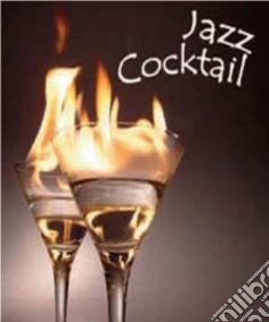 Jazz Cocktail / Various cd musicale di ARTISTI VARI