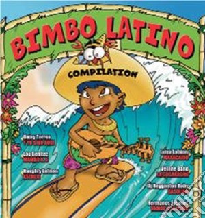 Bimbo Latino Compilation / Various cd musicale di ARTISTI VARI