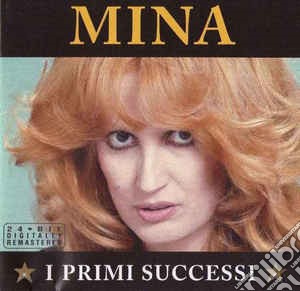 Mina - I Primi Successi cd musicale di Mina