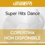 Super Hits Dance cd