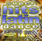 Super Hits Latin Dance 2002 cd