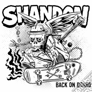 Shandon - Back On Board cd musicale di Shandon
