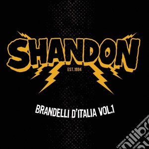 Shandon - Brandelli D'Italia Vol.1 cd musicale di Shandon