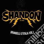 Shandon - Brandelli D'Italia Vol.1 cd