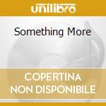 Something More cd
